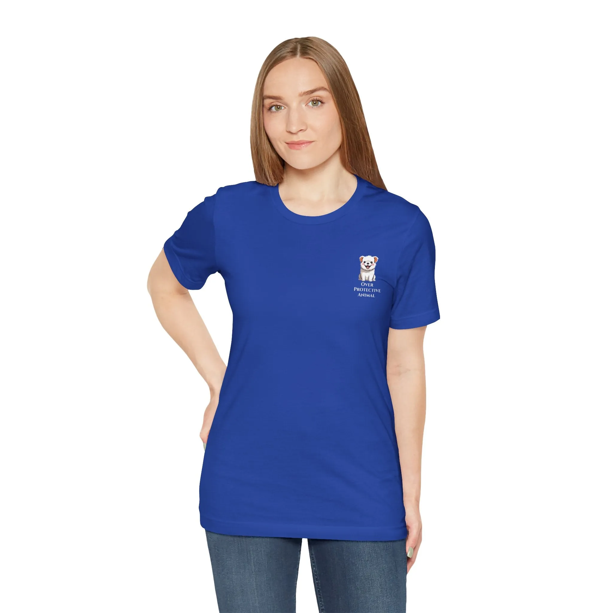 Over Protective Animal Unisex Jersey Tee - Perfect for Dog Lovers