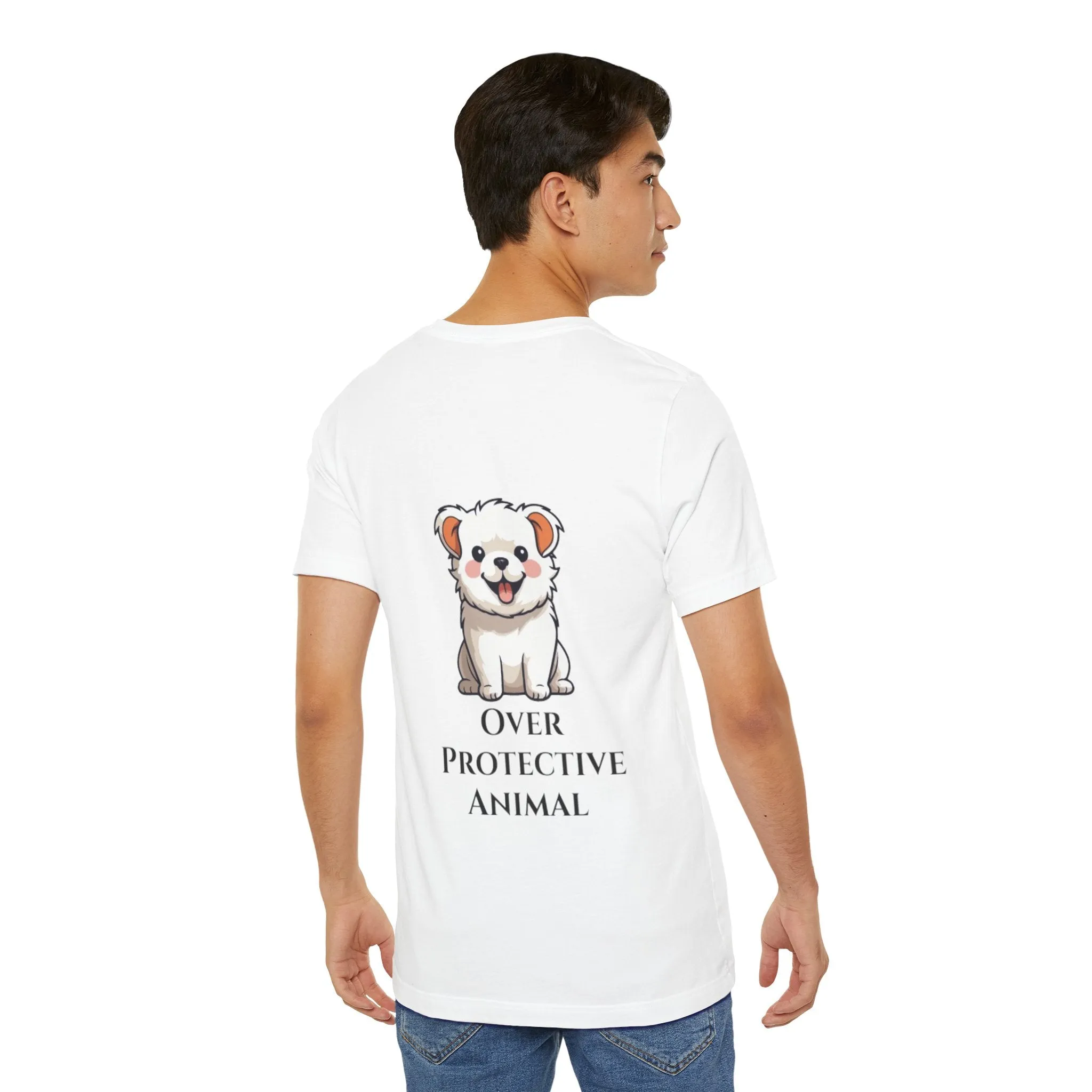 Over Protective Animal Unisex Jersey Tee - Perfect for Dog Lovers
