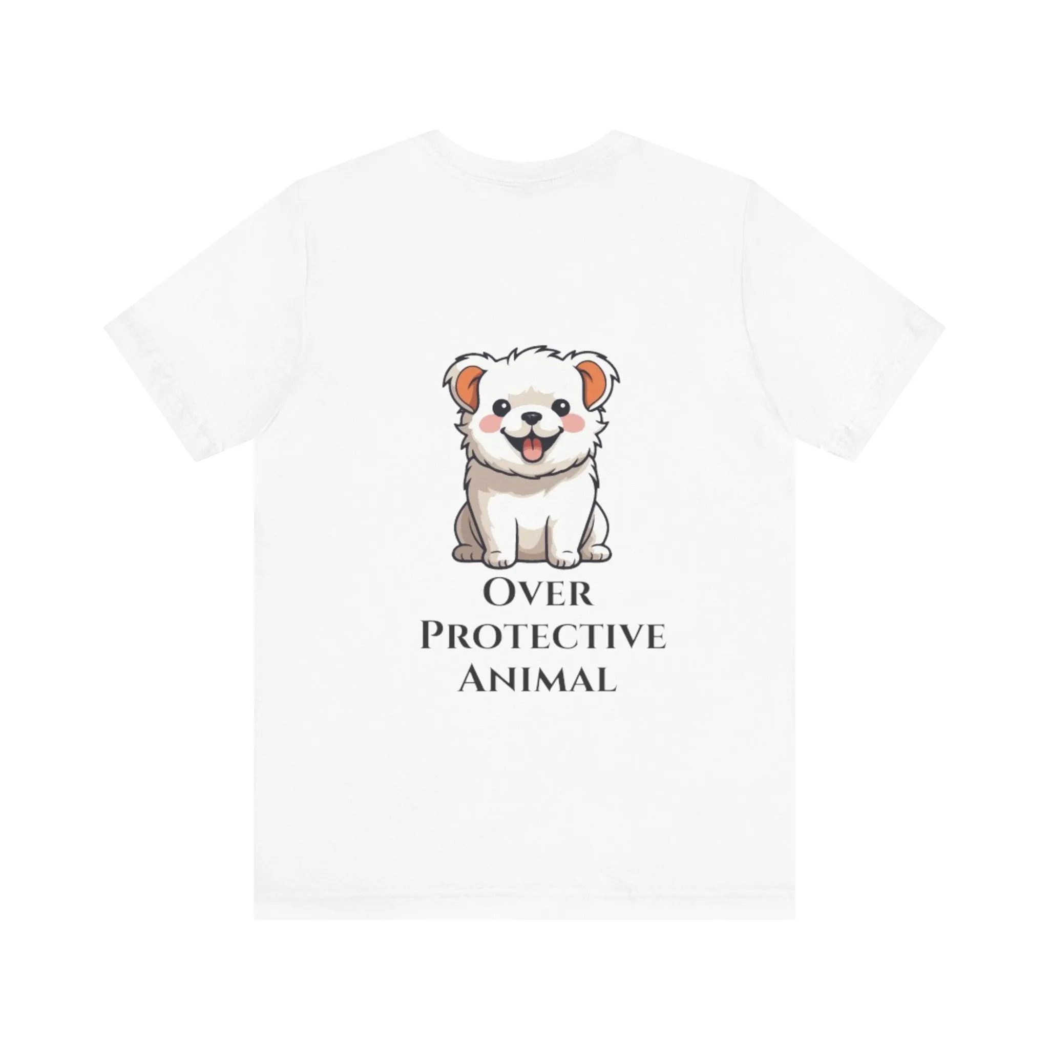 Over Protective Animal Unisex Jersey Tee - Perfect for Dog Lovers