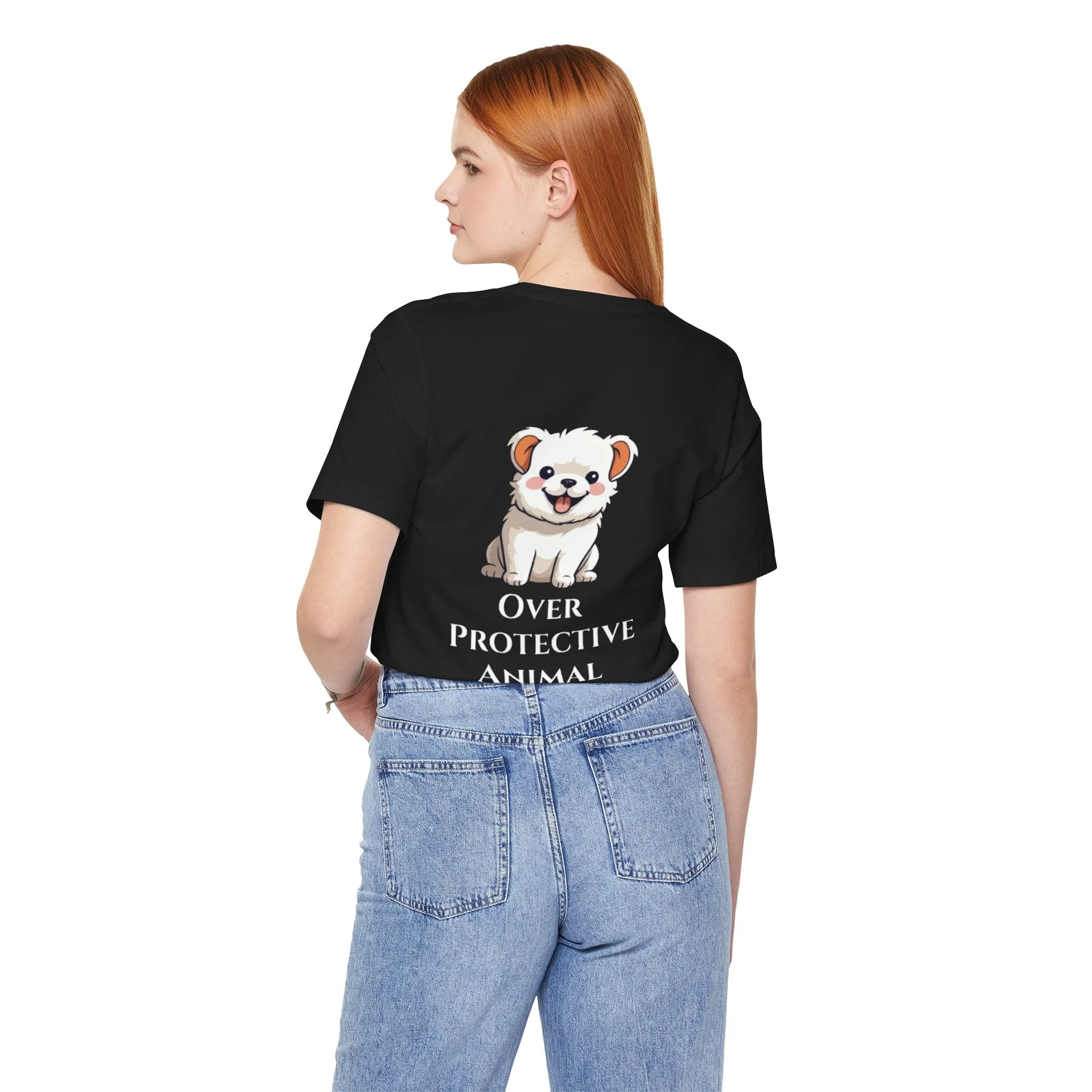 Over Protective Animal Unisex Jersey Tee - Perfect for Dog Lovers